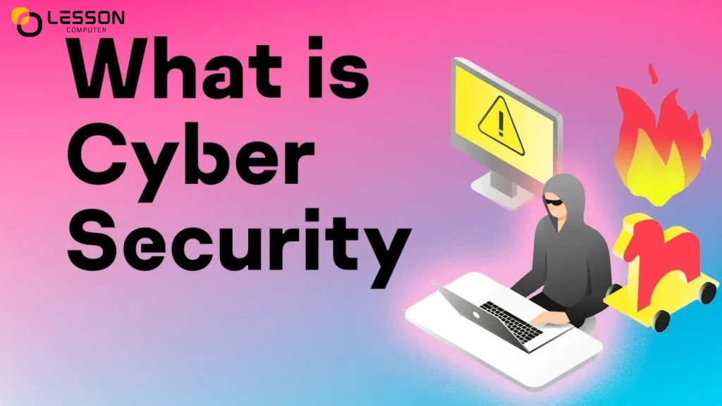 What is Cybersecurity and Why Does It Matter